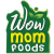 Wow Mom Foods